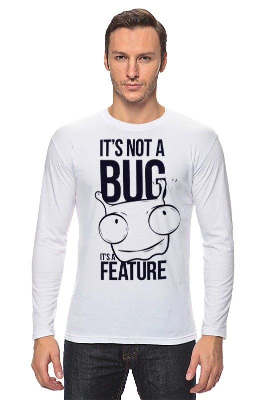 Printio Лонгслив It's not a bug